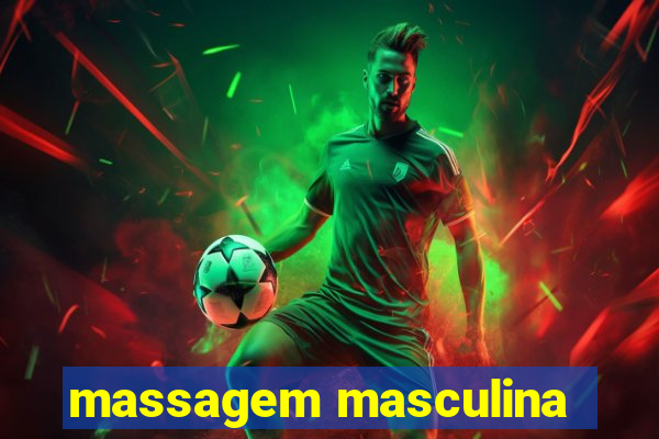 massagem masculina